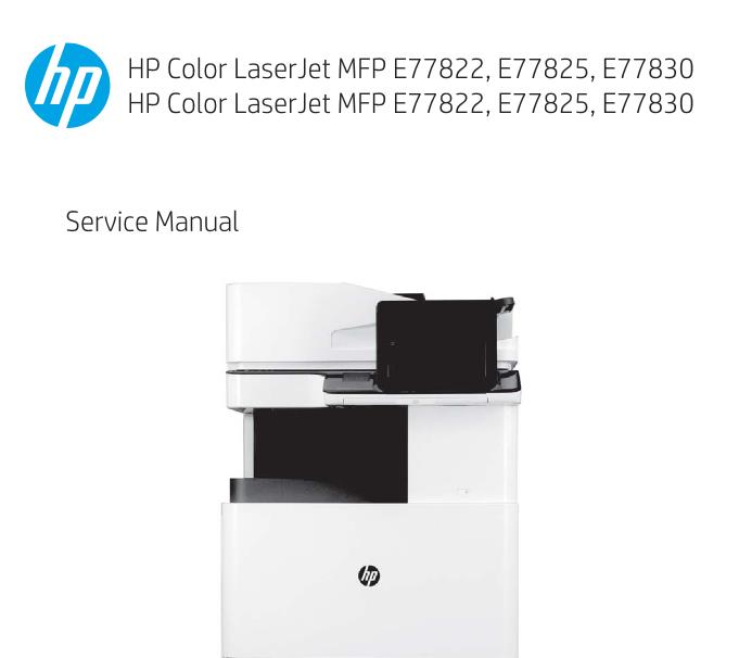 惠普​HP Color LaserJet MFP E77822 E77825 E77830 中文维修手册