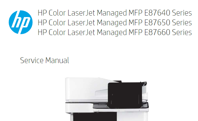 惠普 HP E87640 E87650 E87660 彩色数码复印机中文维修手册 