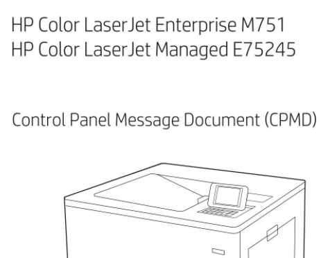 HP 惠普英文Color LaserJet Enterprise M751_E75245故障代码手册 