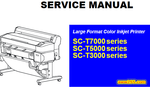 爱普生 T3280 T5280 T7280 T3000 T5000 T7000 绘图仪英文维修手册
