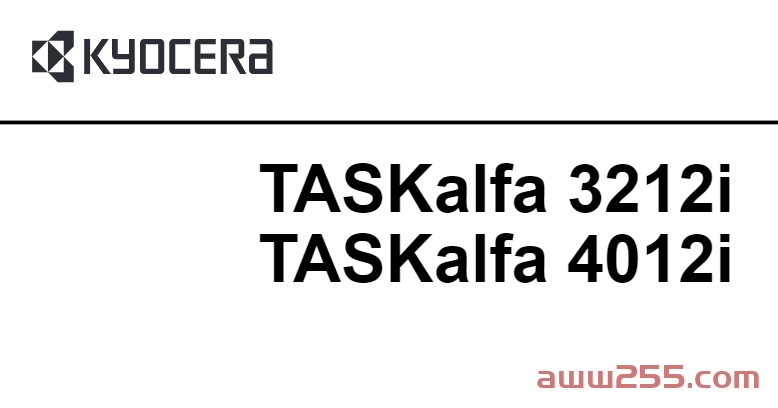 京瓷 TASKalfa 3212i 4012i 黑白复印机中文维修手册